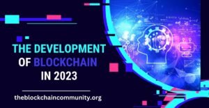 the-development-of-blockchain-2023