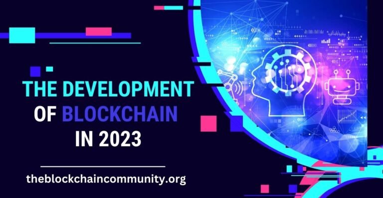 the-development-of-blockchain-2023
