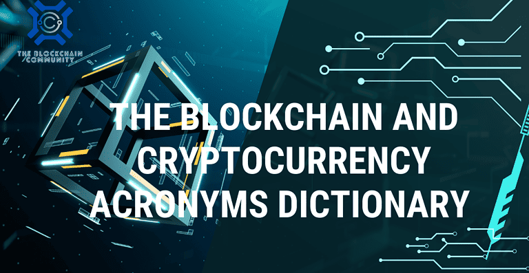 the-blockchain-and-cryptocurrency-arconyms-dictionary.